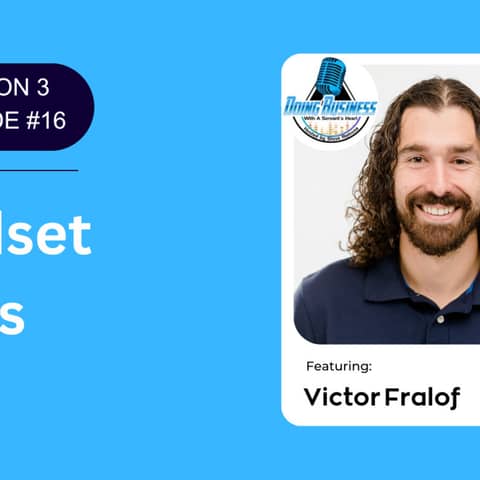 Mindset Shifts with my guest Victor Fralof owner of Ascend Consulting