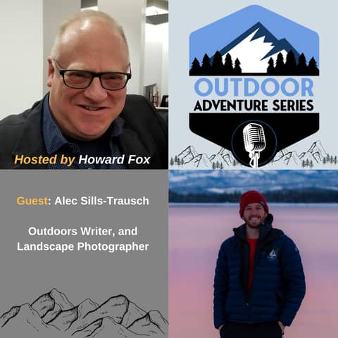 Alec Sills-Trausch, Outdoors Writer, and Landscape Photographer