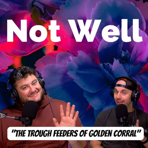 The Trough Feeders of Golden Corral