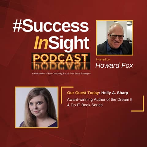 Holly A. Sharp - Award-winning Author of the Dream It & Do IT Book Series