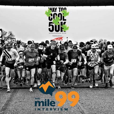 Episode 89 - Way Too Cool 50k Pre-Race Briefing