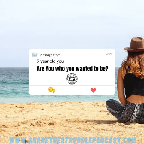Are you who you wanted to be? 135