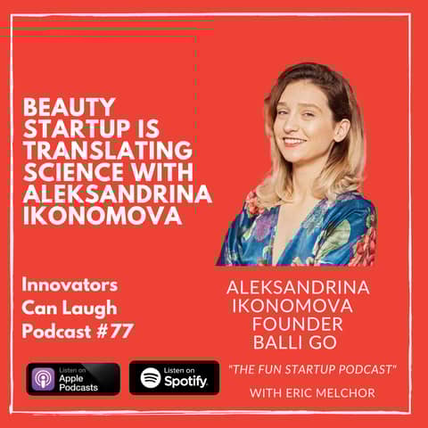 Beauty Startup is translating science with Aleksandrina Ikonomova
