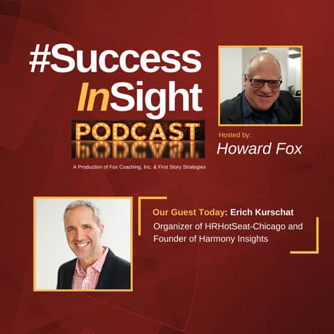Erich Kurschat - Organizer of HRHotSeat-Chicago and Founder of Harmony Insights