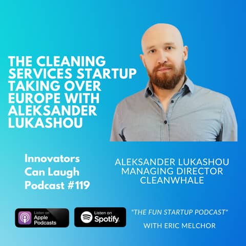 The cleaning services startup taking over Europe with Aleksander Lukashou