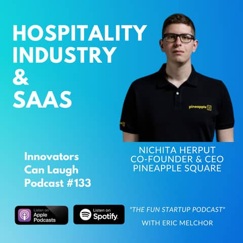 Elevating the Hospitality Industry with Technology ft. Nichita Herput, Pineapple Square