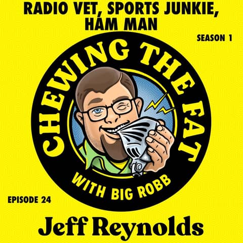Jeff Reynolds, Radio Vet, Sports Junkie, Ham Man