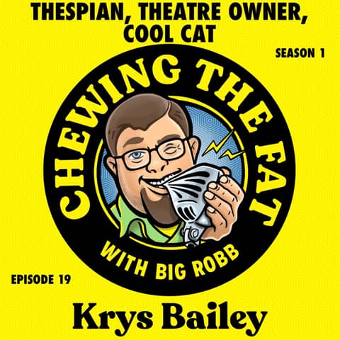 Krys Bailey, Thespian, Theatre Owner, Cool Cat