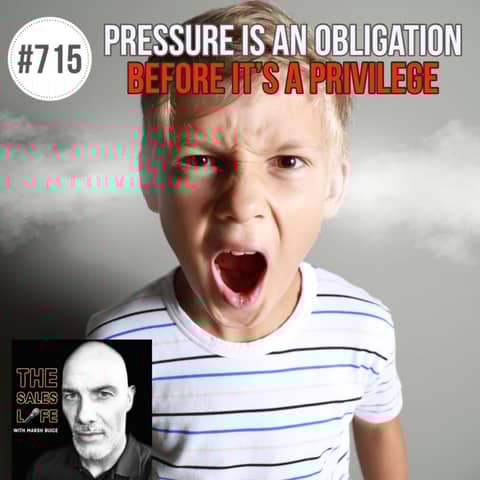 715. Pressure Is An Obligation Before It's A Privilege.