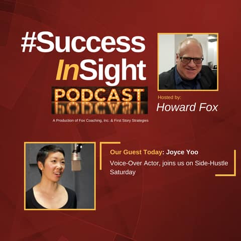 Joyce Yoo, Voice-Over Actor, joins us on Side-Hustle Saturday