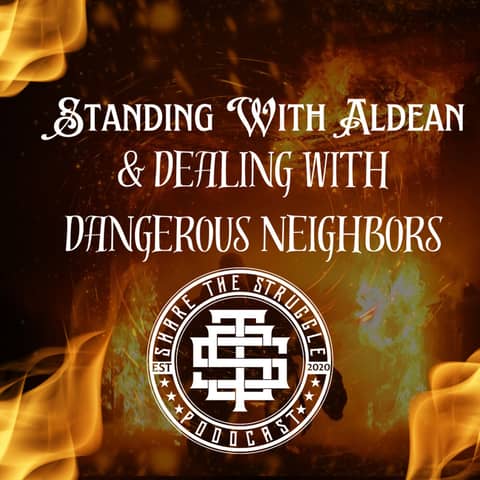 Standing With Aldean & Dealing With Dangerous Neighbors