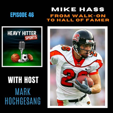 Mike Hass: From Walk-On to Hall of Famer