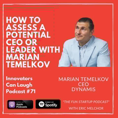 How to assess a potential CEO or leader with Marian Temelkov