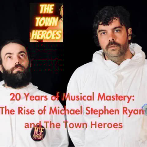 20 Years of Musical Mastery: The Rise of Michael Stephen Ryan and The Town Heroes