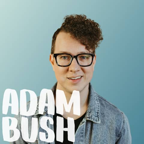 Why Storytelling Helps People Feel Something, ft. Adam Bush | Ep. 16