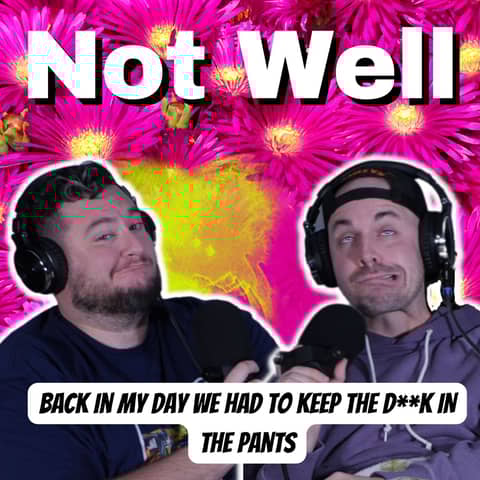 Soaking? Back In My Day We Had To Keep The D**K In The Pants...