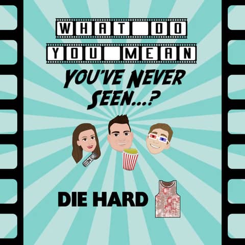 32: Die Hard