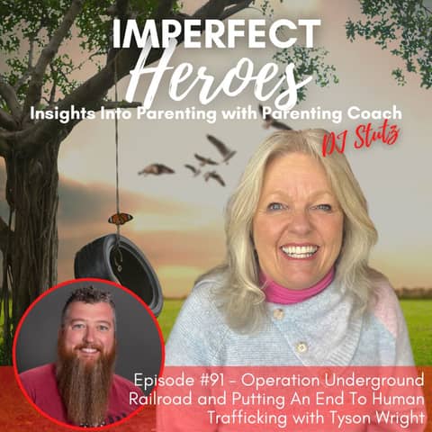 Episode 91: Operation Underground Railroad and Putting An End To Human Trafficking with Tyson Wright