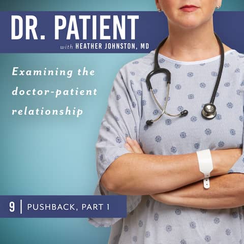 Ep 9. Pushback, Part 1