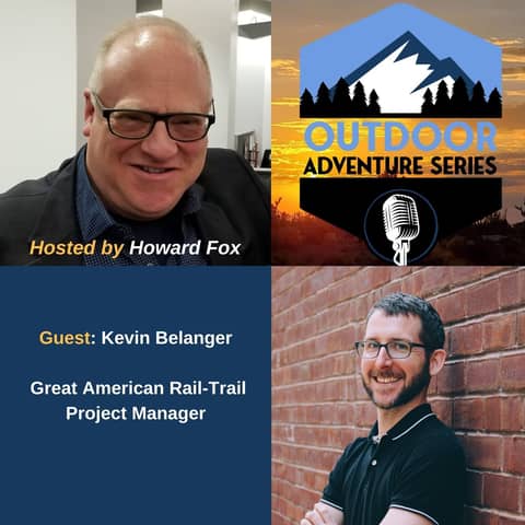 Kevin Belanger  - Great American Rail-Trail Project Manager