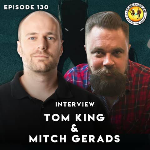 INTERVIEW: Tom King & Mitch Gerads