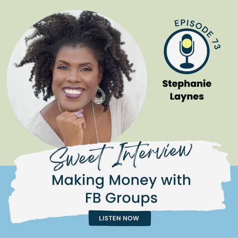 Making Money with FB Groups with Stephanie Laynes