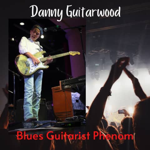 Keeping the Blues Alive With 14-Year-Old Guitar Phenom - Danny Guitarwood
