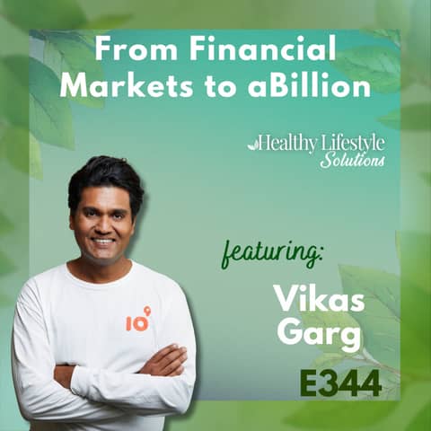 344: abillion: From Financial Markets to Vegan Movement with Vikas Garg