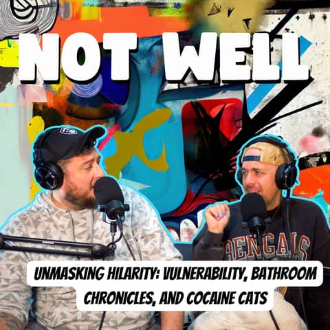 Unmasking Hilarity: Vulnerability, Bathroom Chronicles, and Cocaine Cats