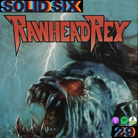 Episode 29: Cursed Monsters - Rawhead Rex & Pumpkinhead