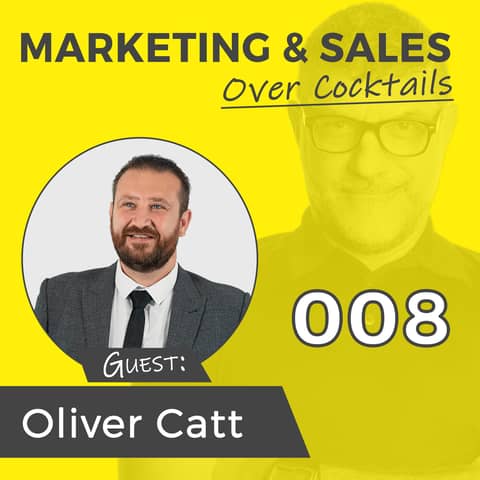 008: Sales Training is Not a BAD Thing! - with Oliver Catt