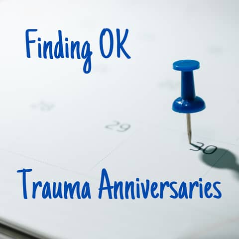 Trauma Anniversaries