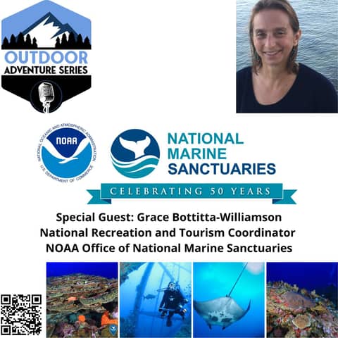 Grace Bottitta-Williamson, National Recreation and Tourism Coordinator at the NOAA Office of National Marine Sanctuaries