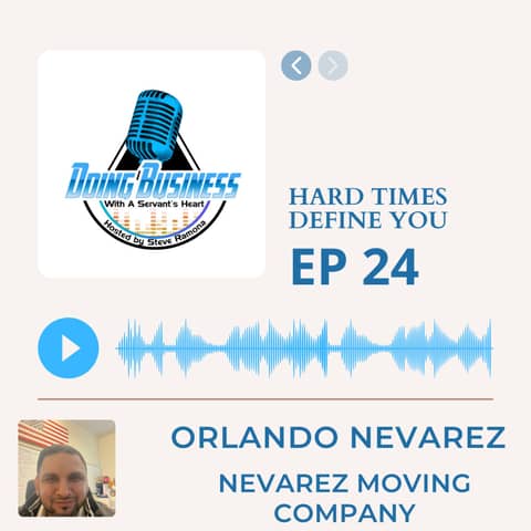 Hard times define you with Orlando Nevarez
