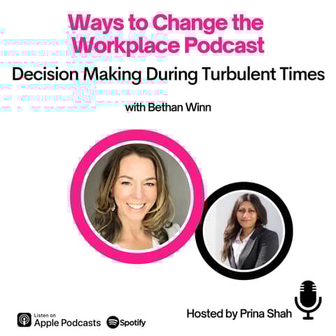 69. The Skills You Need During Turbulent Times with Bethan Winn and Prina Shah