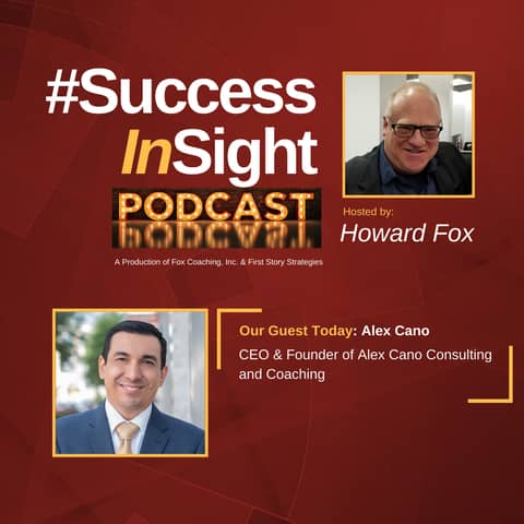 Alex Cano, CEO & Founder of Alex Cano Consulting and Coaching