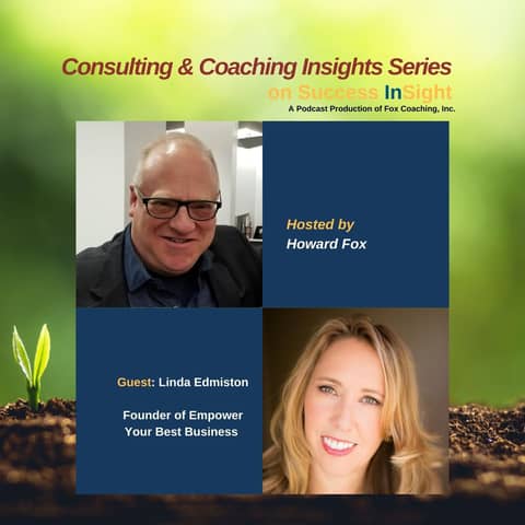 Linda Edmiston, Founder of Empower Your Best Business