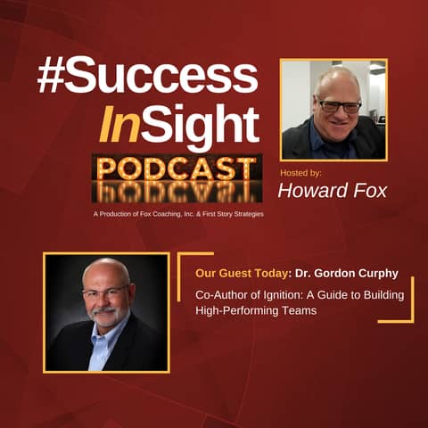 Dr. Gordon (Gordy) Curphy, Co-Author of Ignition: A Guide to Building High-Performing Teams