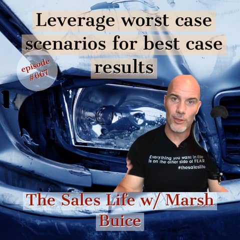 667. Leverage worst-case scenarios for best case results.