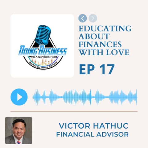 Educating about Finances with Love - Victor Hathuc Financial Advisor