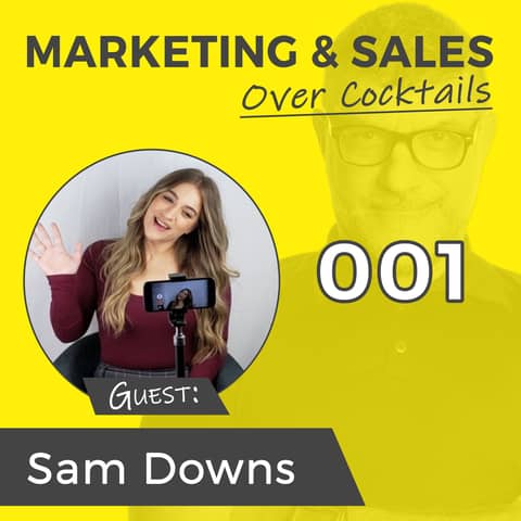 001: Marketing on LinkedIn, What You NEED To Know! - with Sam Downs