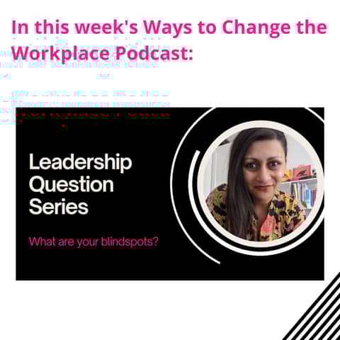 25. Do you know your blind spots?