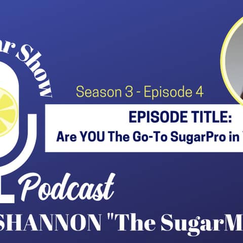 Are You the GoTo Sugaring Professional in your Area? with Maxine Drake