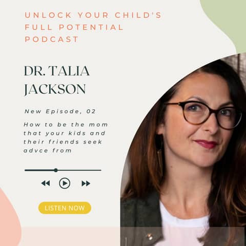 #2: How to be the mom that your kids and their friends seek advice from - Talia Jackson