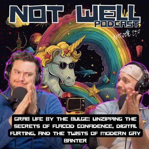 Grab Life by the Bulge: Unzipping the Secrets of Flaccid Confidence, Digital Flirting, and the Twists of Modern Gay Banter