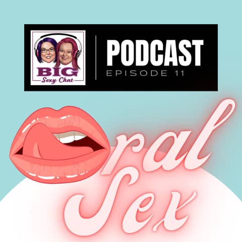 Oral Sex, Contraception for Fatties, & Vibe of the Week with Marina Hayes