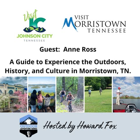 Northeast Tennessee's Hidden Gem: A Guide to Experience the Outdoors, History, and Culture in Morristown, TN.