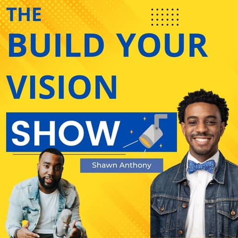 #91 Building Your Desired Life Post-Education with Shawn Anthony