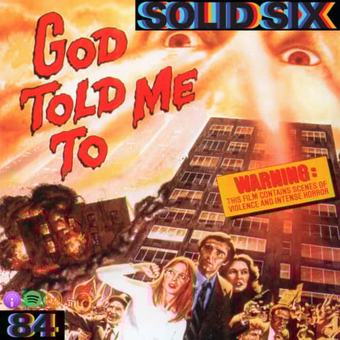 Episode 84: God Told Me To & 2021 Discoveries