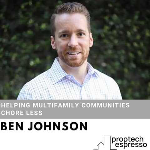 Ben -Johnson Helping Multifamily Communities Chore Less